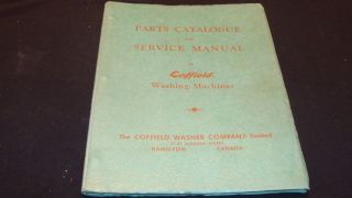 1950s Parts Catalogue & Service Manual Coffield Washing Machines