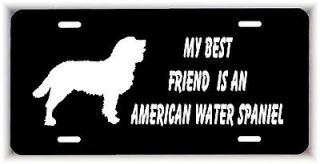   friend is an American Water Spaniel Dog car aluminum license plate tag