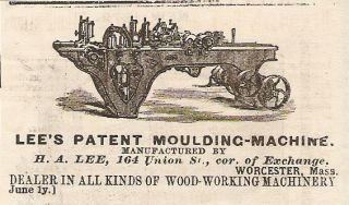 1878 LEE MOULDING MACHINE WOOD TOOL AD WORCESTER MA MASSACHUSETTS