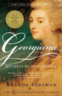 Georgiana Duchess of Devonshire by Foreman, Amanda