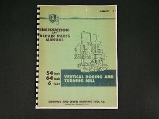   Lewis Inst. & Repair Parts Manual for Vertical Boring & Turning Mill