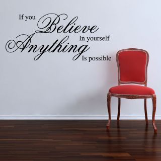 IF YOU BELIEVE IN YOURSELF  INSPIRATIONAL WALL STICKER QUOTE DECAL ART 