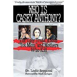 NEW Who Is Casey Anthony?   Seppinni, Leslie