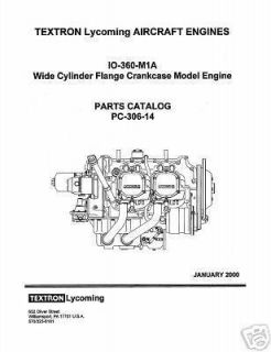 Lycoming Parts Catalog PC 306 14A IO 360 M1A
