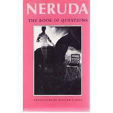 The Book of Questions Pablo Neruda SC(1991, Bilingual) poetry william 