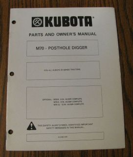   M70 9 M70 12 Post Hole Digger Owner Operator Manual Parts Catalog