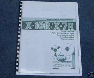 Teac X 7R & X 10R Reel to Reel Owners Manual R2R