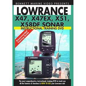 Bennett Training DVD f/Lowrance X47/X47EX/X51/​X58DF