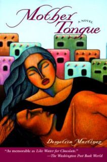 Mother Tongue by Demetria Martínez 1997, Paperback
