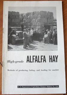 Scarce High Grade Alfalfa Hay 1943 Producing, Baling, Loading For 