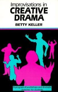  Drama A Program of Workshops and Dramatic Sketches for Students 