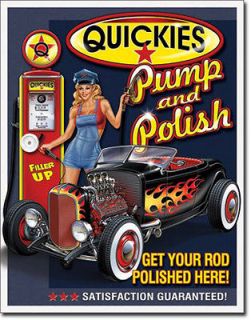 VINTAGE STYLE QUICKIES PUMP AND POLISH SIGN RAT STREET ROD GAS 