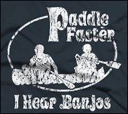 Paddle Faster I hear Banjos t shirt funny movie shirt cool tshirt