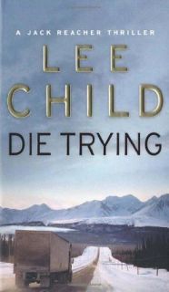 Die Trying (Jack Reacher 2)   Lee Child   SIGNED   Good   Paperback