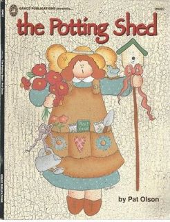 The Potting Shed By Pat Olson Decoritive Wood Painting Booklet