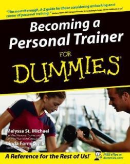Becoming a Personal Trainer for Dummies by Melyssa St. Michael and 