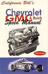 Chevy GMC Buick Speed Manual Inline Six 6 Straight 8 216 248 228 