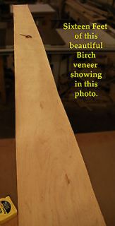 Birch Wood Veneer 12 wide X 25 feet long NEW AND VERY NICE   Roll 