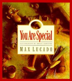 You Are Special by Max Lucado 1997, Hardcover