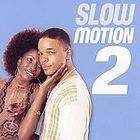 Slow Motion, Vol. 2 (CD, Mar 2006, Razor & Tie) (CD, 2006)