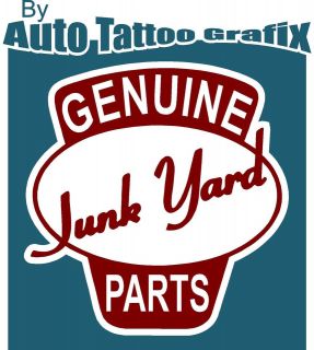GENUINE JUNK YARD PARTS Decal Sticker Car Truck Hot Rod