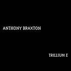 Anthony Braxton TRILLIUM E 4 CD Deluxe Box set