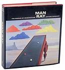 Man Ray The Rigour of Imagination 1st Edition 1977 Hardcover