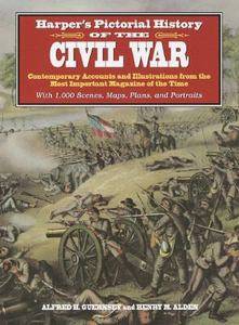   History of the Civil War by Alfred H. Guernsey 1987, Hardcover