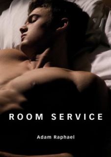Room Service by Adam Raphael 2007, Hardcover