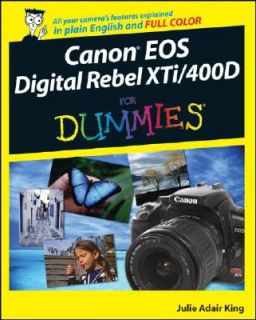   EOS Digital Rebel XTi 400D by Julie Adair King 2008, Paperback