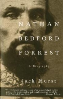  Bedford Forrest A Biography by Jack Hurst 1994, Paperback