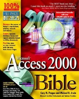Microsoft Access 2000 Bible Quick Start by Michael R. Irwin, Cary N 
