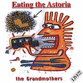 Eating the Astoria by Grandmothers CD, Jun 2000, 2 Discs, Obvious 