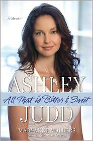   Memoir by Maryanne Vollers and Ashley Judd 2011, Hardcover