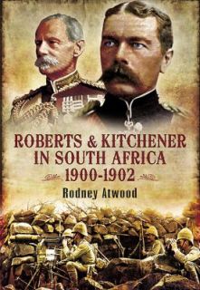   in South Africa 1900   1902 by Rodney Atwood 2011, Hardcover