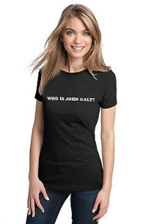   GALT?Adult Ladies T shirt. Ayn Rand Atlas Shrugged Libertarian T