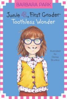 Toothless Wonder No. 3 by Barbara Park 2002, Hardcover