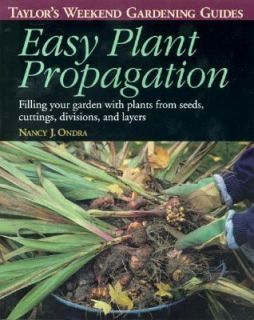 Taylors Weekend Gardening Guide to Easy Plant Propagation Filling 