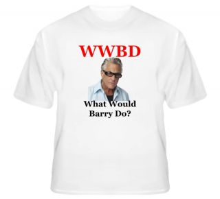 What Would Barry Weiss Do Storage Wars T Shirt
