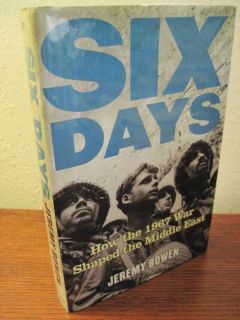 WAR 1st Edition SIX DAYS Jeremy Bowen ISRAEL 1967 ARAB