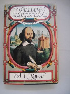 William Shakespeare A Biography AL Rowse HCDJ 1963 First Edition