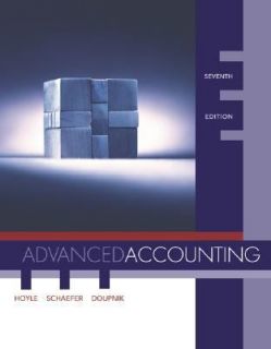 Advanced Accounting by Joe Ben Hoyle, Thomas Schaefer and Timothy S 