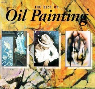 Best of Oil Painting by Tom Nicholas and John Terelak 1996, Hardcover 