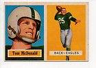 1957 Topps #124 Tom McDonald Philad​elphia Eagles