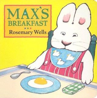 NEW   Maxs Breakfast (Max & Ruby)