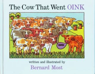 The Cow That Went OINK by Bernard Most 1990, Hardcover
