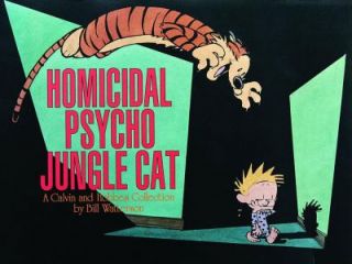   Homicidal Psycho Jungle Cat by Bill Watterson 1994, Paperback
