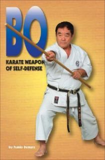 Bo Karate Weapon of Self Defense by Fumio Demura 1976, Paperback 