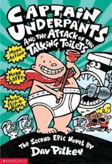 Captain Underpants and the Attack of the Talking Toilets by Dav Pilkey 