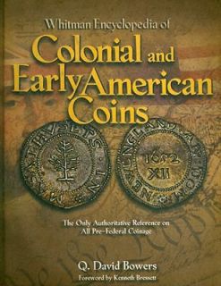  and Early AMER Coins by Q. David Bowers 2008, Paperback